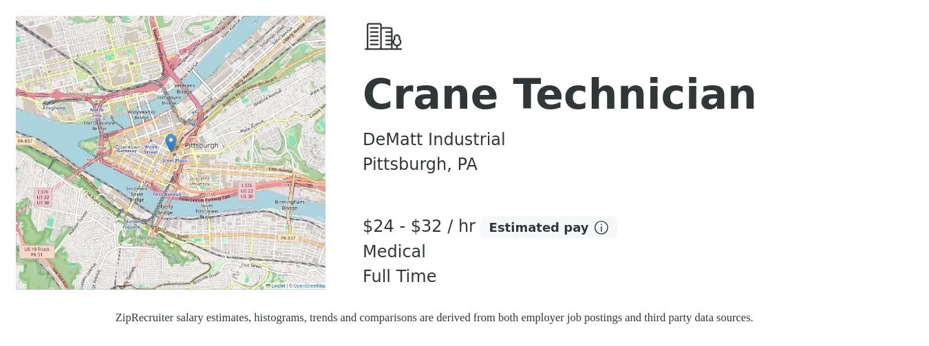DeMatt Industrial job posting for a Crane Technician in Pittsburgh, PA with a salary of $25 to $34 Hourly and benefits including pto, retirement, life_insurance, and medical with a map of Pittsburgh location.