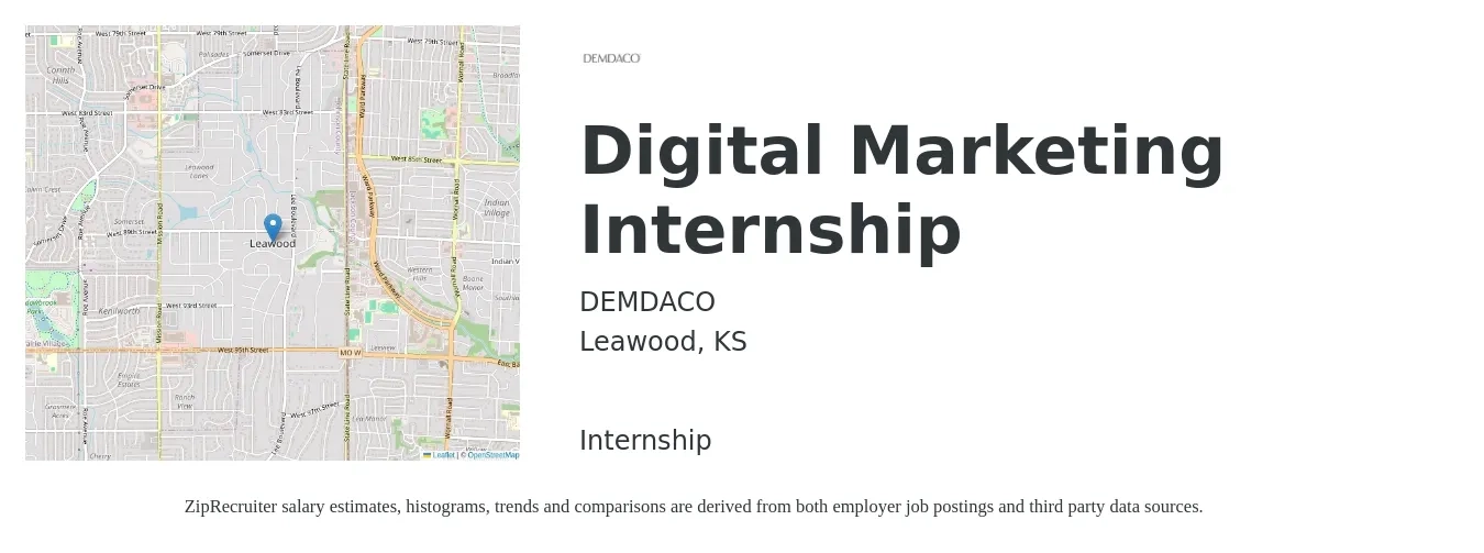 DEMDACO job posting for a Digital Marketing Internship in Leawood, KS with a salary of $13 to $18 Hourly with a map of Leawood location.