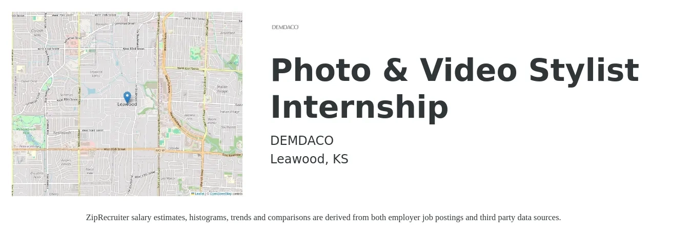 DEMDACO job posting for a Photo & Video Stylist Internship in Leawood, KS with a salary of $10 to $18 Hourly with a map of Leawood location.
