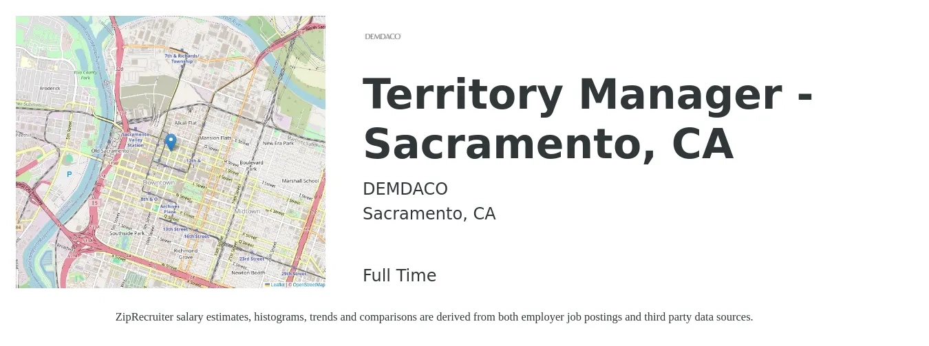 DEMDACO job posting for a Territory Manager - Sacramento, CA in Sacramento, CA with a salary of $68,200 to $104,700 Yearly with a map of Sacramento location.