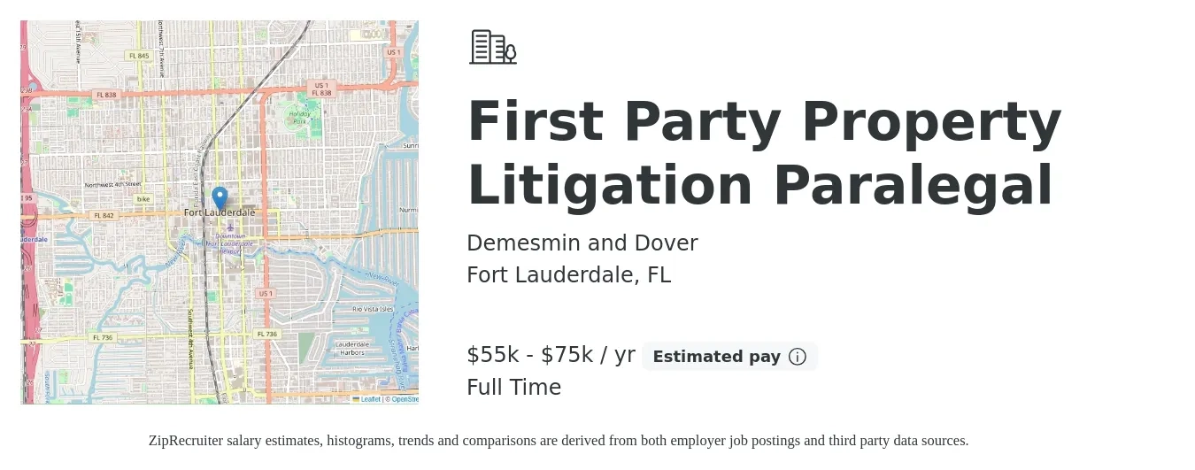 Demesmin and Dover job posting for a First Party Property Litigation Paralegal in Fort Lauderdale, FL with a salary of $55,000 to $75,000 Yearly with a map of Fort Lauderdale location.