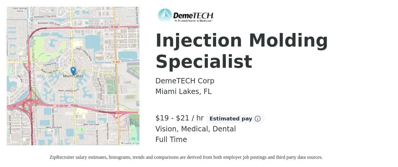 DemeTECH Corp job posting for a Injection Molding Specialist in Miami Lakes, FL with a salary of $20 to $22 Hourly and benefits including vision, dental, medical, and retirement with a map of Miami Lakes location.
