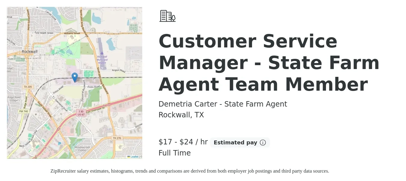 Demetria Carter - State Farm Agent job posting for a Customer Service Manager - State Farm Agent Team Member in Rockwall, TX with a salary of $18 to $25 Hourly with a map of Rockwall location.