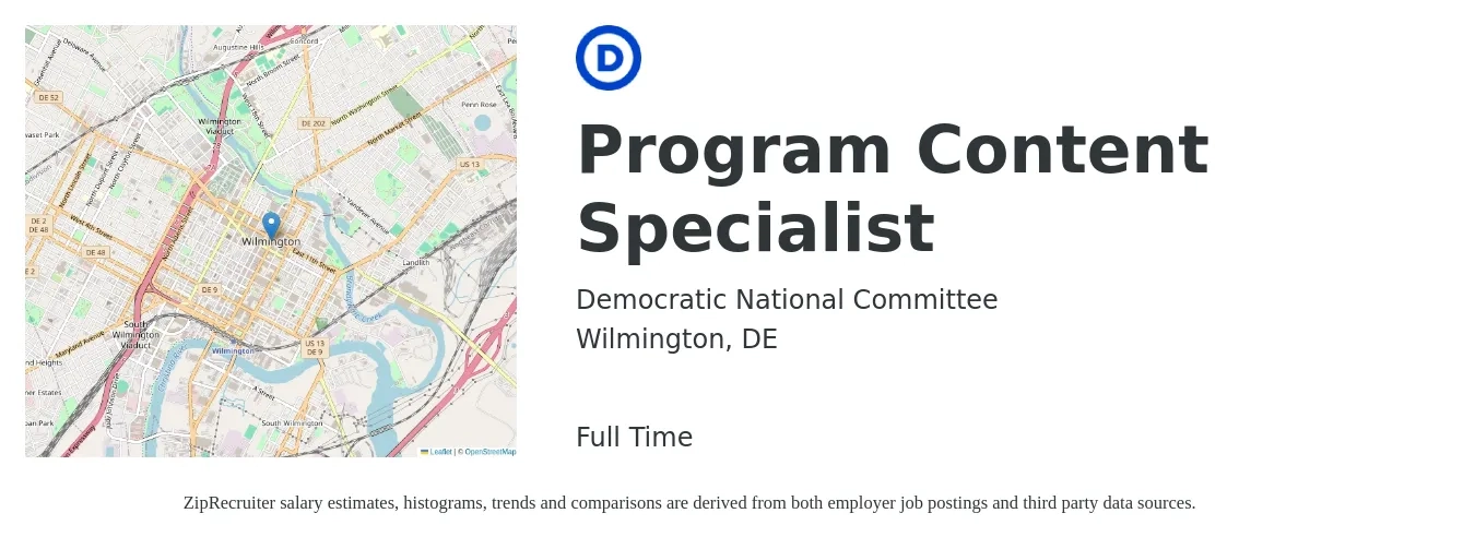 Democratic National Committee job posting for a Program Content Specialist in Wilmington, DE with a salary of $65,000 Yearly with a map of Wilmington location.