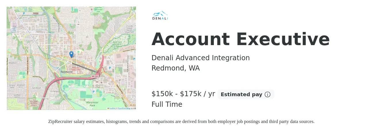Denali Advanced Integration job posting for a Account Executive in Redmond, WA with a salary of $150,000 to $175,000 Yearly with a map of Redmond location.