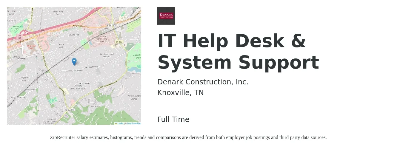 Denark Construction, Inc. job posting for a IT Help Desk & System Support in Knoxville, TN with a salary of $19 to $26 Hourly with a map of Knoxville location.