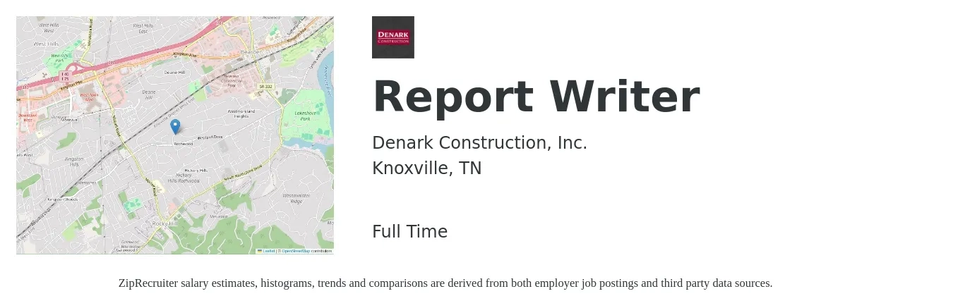 Denark Construction, Inc. job posting for a Report Writer in Knoxville, TN with a salary of $52,500 to $98,300 Yearly with a map of Knoxville location.