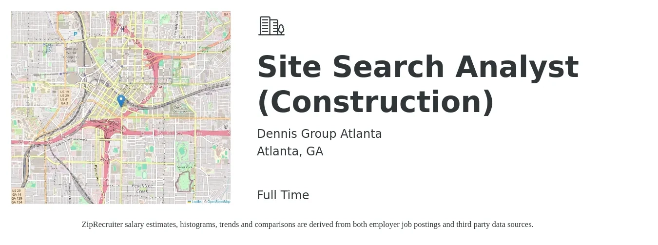 Dennis Group Atlanta job posting for a Site Search Analyst (Construction) in Atlanta, GA with a salary of $16 to $19 Hourly with a map of Atlanta location.