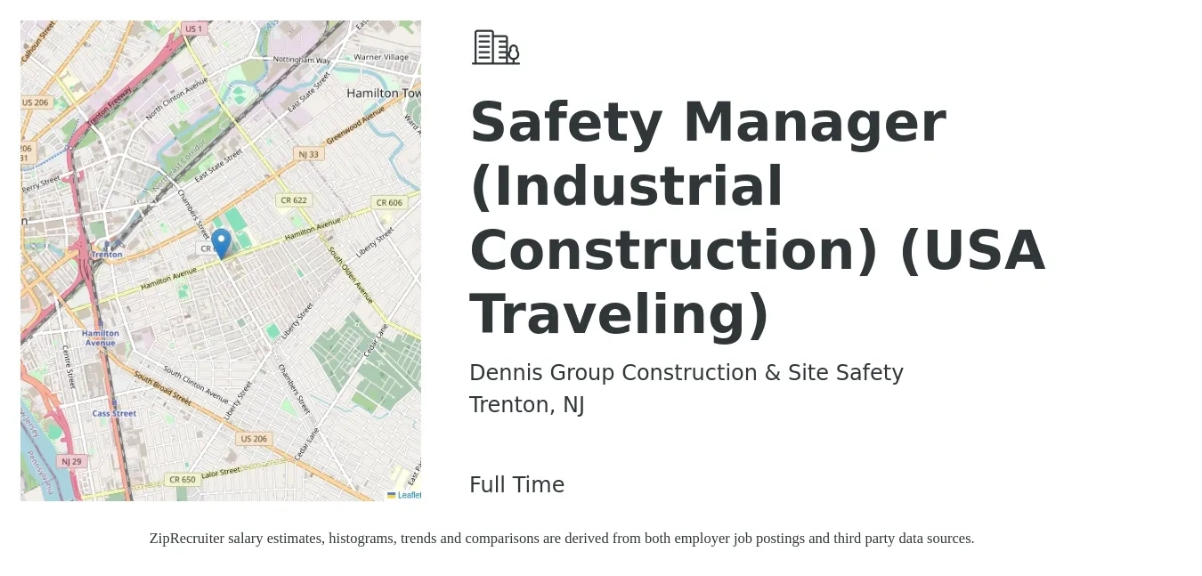 Dennis Group Construction & Site Safety job posting for a Safety Manager (Industrial Construction) (USA Traveling) in Trenton, NJ with a salary of $74,700 to $100,300 Yearly with a map of Trenton location.