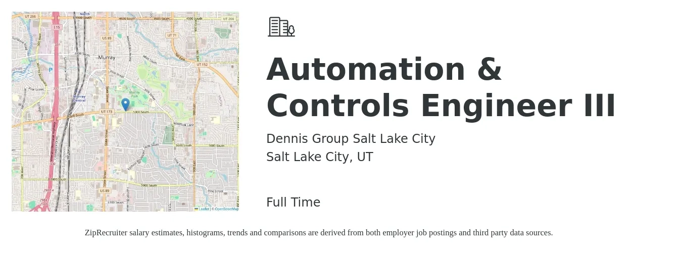 Dennis Group Salt Lake City job posting for a Automation & Controls Engineer III in Salt Lake City, UT with a salary of $80,800 to $106,900 Yearly with a map of Salt Lake City location.