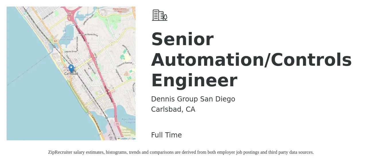 Dennis Group San Diego job posting for a Senior Automation/Controls Engineer in Carlsbad, CA with a salary of $100,000 to $150,000 Yearly with a map of Carlsbad location.