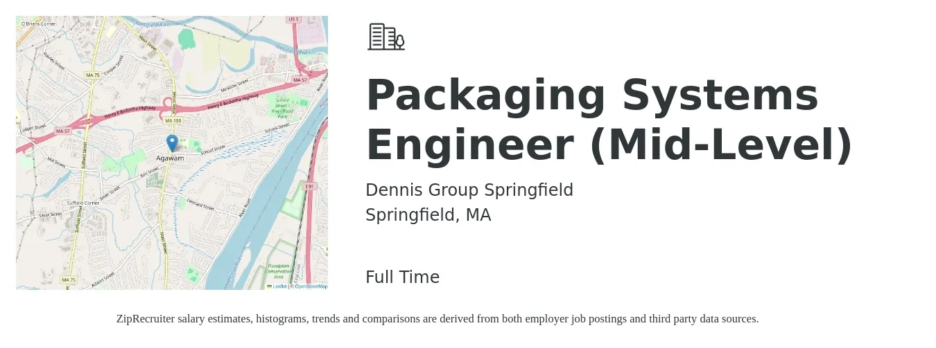 Dennis Group Springfield job posting for a Packaging Systems Engineer (Mid-Level) in Springfield, MA with a salary of $34 to $51 Hourly with a map of Springfield location.
