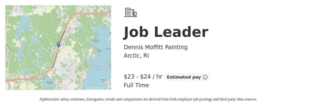 Dennis Moffitt Painting job posting for a Job Leader in Arctic, RI with a salary of $24 to $25 Hourly with a map of Arctic location.