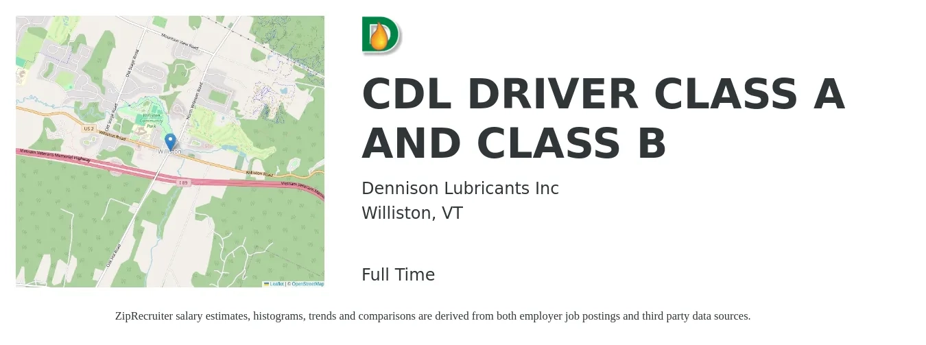 Dennison Lubricants Inc job posting for a CDL DRIVER CLASS A AND CLASS B in Williston, VT with a salary of $26 to $44 Hourly with a map of Williston location.