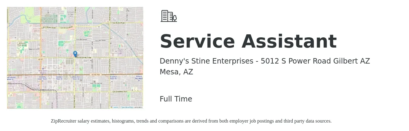 Denny's Stine Enterprises - 5012 S Power Road Gilbert AZ job posting for a Service Assistant in Mesa, AZ with a salary of $14 to $19 Hourly with a map of Mesa location.