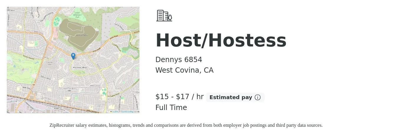 Dennys 6854 job posting for a Host/Hostess in West Covina, CA with a salary of $12 to $17 Hourly with a map of West Covina location.