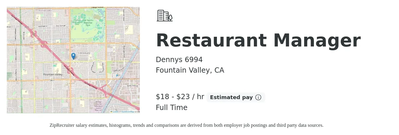 Dennys 6994 job posting for a Restaurant Manager in Fountain Valley, CA with a salary of $49,400 to $69,700 Yearly with a map of Fountain Valley location.