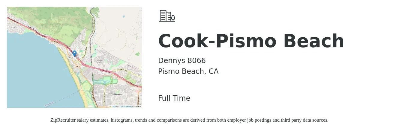 Dennys 8066 job posting for a Cook-Pismo Beach in Pismo Beach, CA with a salary of $15 to $20 Hourly with a map of Pismo Beach location.