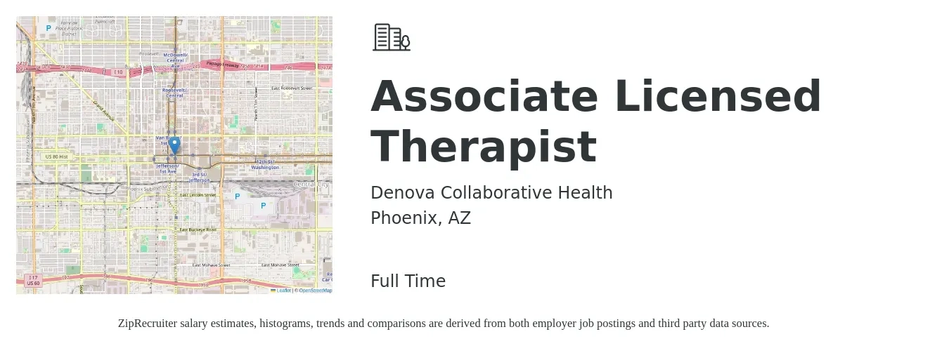 Denova Collaborative Health job posting for a Associate Licensed Therapist in Phoenix, AZ with a salary of $31 to $48 Hourly with a map of Phoenix location.