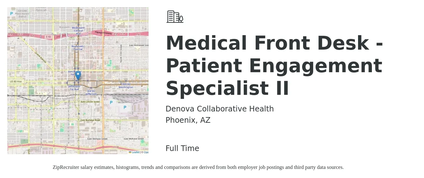 Denova Collaborative Health job posting for a Medical Front Desk-Patient Engagement Specialist II in Phoenix, AZ with a salary of $16 to $18 Hourly with a map of Phoenix location.