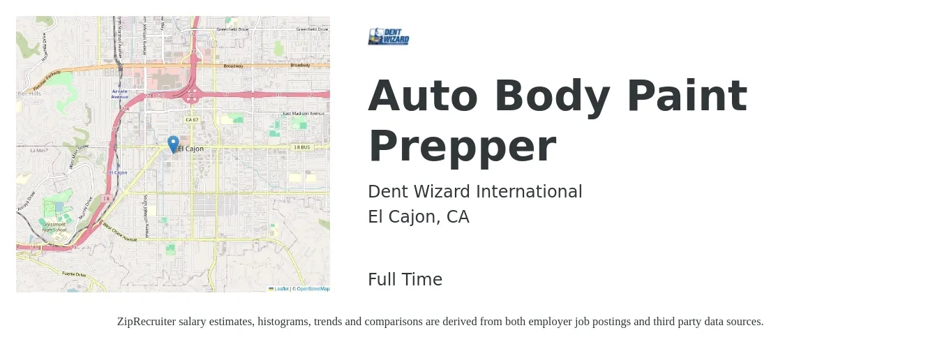 Dent Wizard International job posting for a Auto Body Paint Prepper in El Cajon, CA with a salary of $19 to $21 Hourly with a map of El Cajon location.