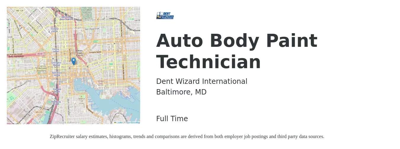 Dent Wizard International job posting for a Auto Body Paint Technician in Baltimore, MD with a salary of $65,000 to $75,000 Yearly with a map of Baltimore location.