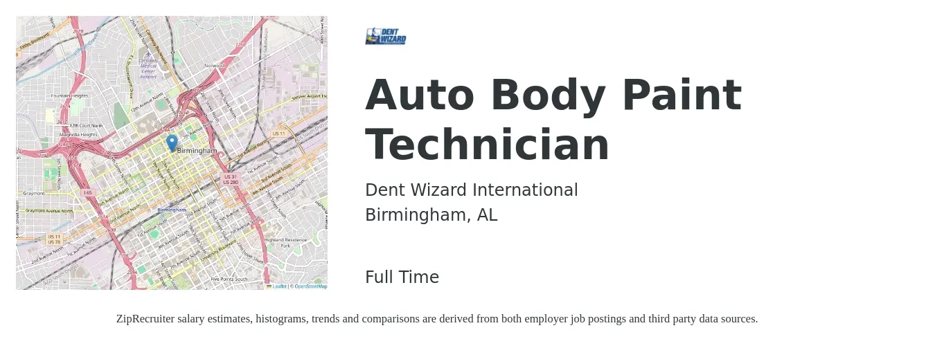 Dent Wizard International job posting for a Auto Body Paint Technician in Birmingham, AL with a salary of $60,000 to $80,000 Yearly with a map of Birmingham location.