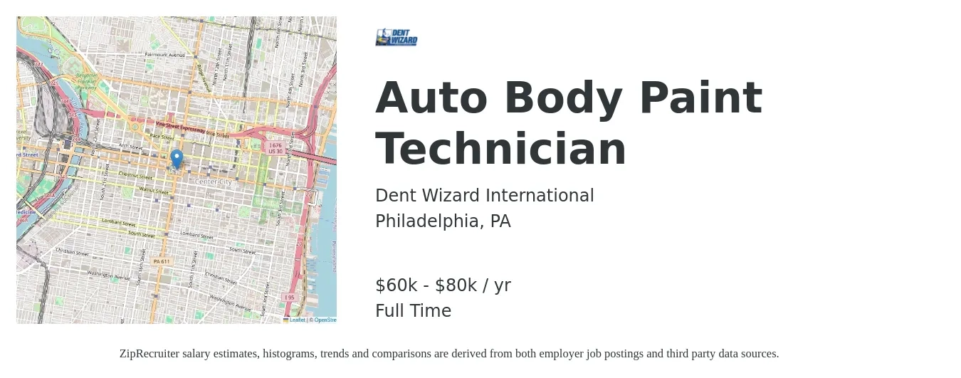 Dent Wizard International job posting for a Auto Body Paint Technician in Philadelphia, PA with a salary of $60,000 to $80,000 Yearly with a map of Philadelphia location.