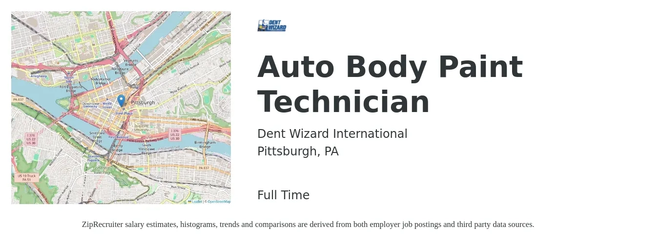 Dent Wizard International job posting for a Auto Body Paint Technician in Pittsburgh, PA with a salary of $60,000 to $80,000 Yearly with a map of Pittsburgh location.