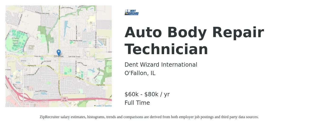 Dent Wizard International job posting for a Auto Body Repair Technician in O'Fallon, IL with a salary of $60,000 to $80,000 Yearly with a map of O'Fallon location.