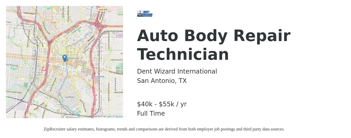 Dent Wizard International job posting for a Auto Body Repair Technician in San Antonio, TX with a salary of $40,000 to $55,000 Yearly with a map of San Antonio location.