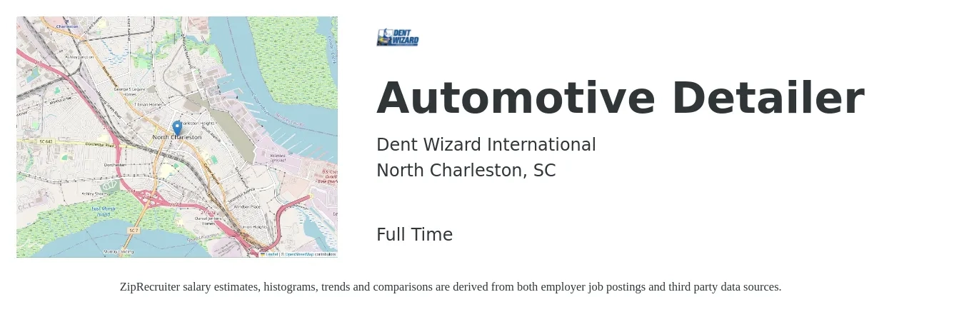 Dent Wizard International job posting for a Automotive Detailer in North Charleston, SC with a salary of $17 to $20 Hourly with a map of North Charleston location.