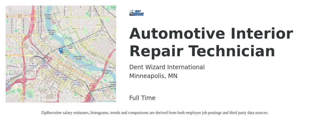 Dent Wizard International job posting for a Automotive Interior Repair Technician in Minneapolis, MN with a salary of $50,000 to $60,000 Yearly with a map of Minneapolis location.