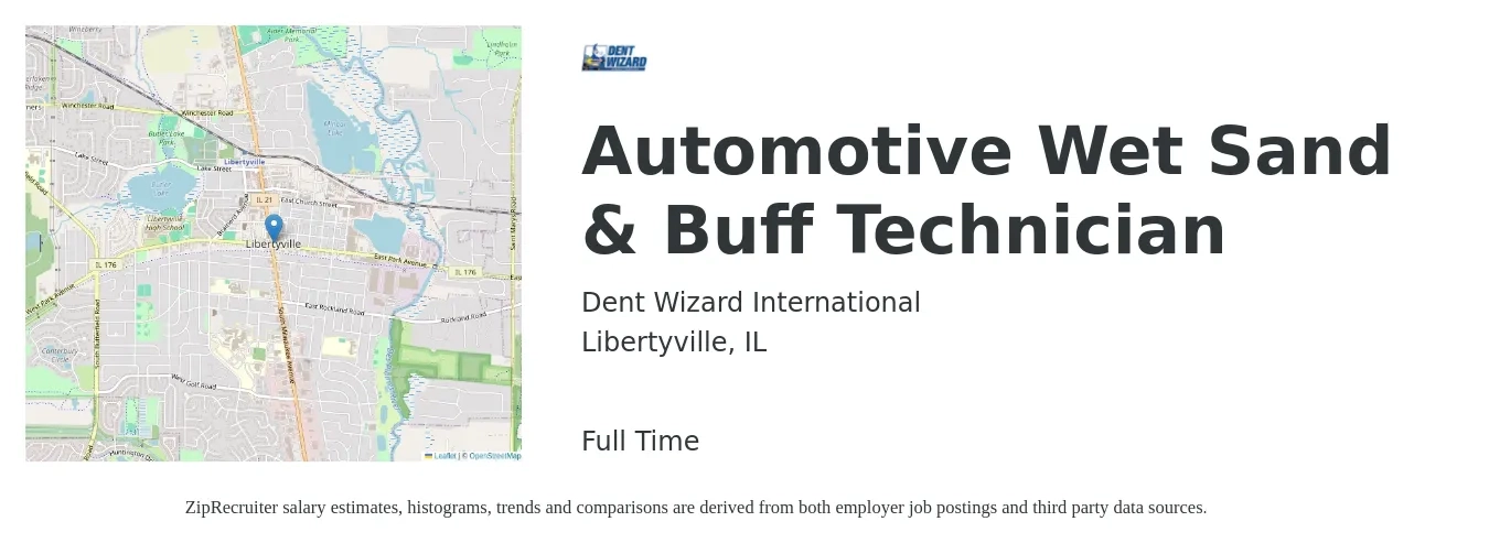 Dent Wizard International job posting for a Automotive Wet Sand & Buff Technician in Libertyville, IL with a salary of $21 to $34 Hourly with a map of Libertyville location.