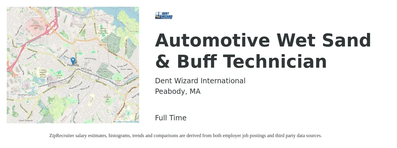 Dent Wizard International job posting for a Automotive Wet Sand & Buff Technician in Peabody, MA with a salary of $50,000 to $60,000 Yearly with a map of Peabody location.