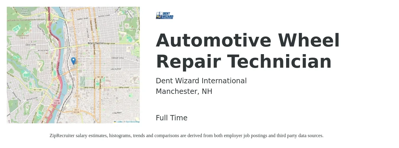 Dent Wizard International job posting for a Automotive Wheel Repair Technician in Manchester, NH with a salary of $50,000 to $60,000 Yearly with a map of Manchester location.