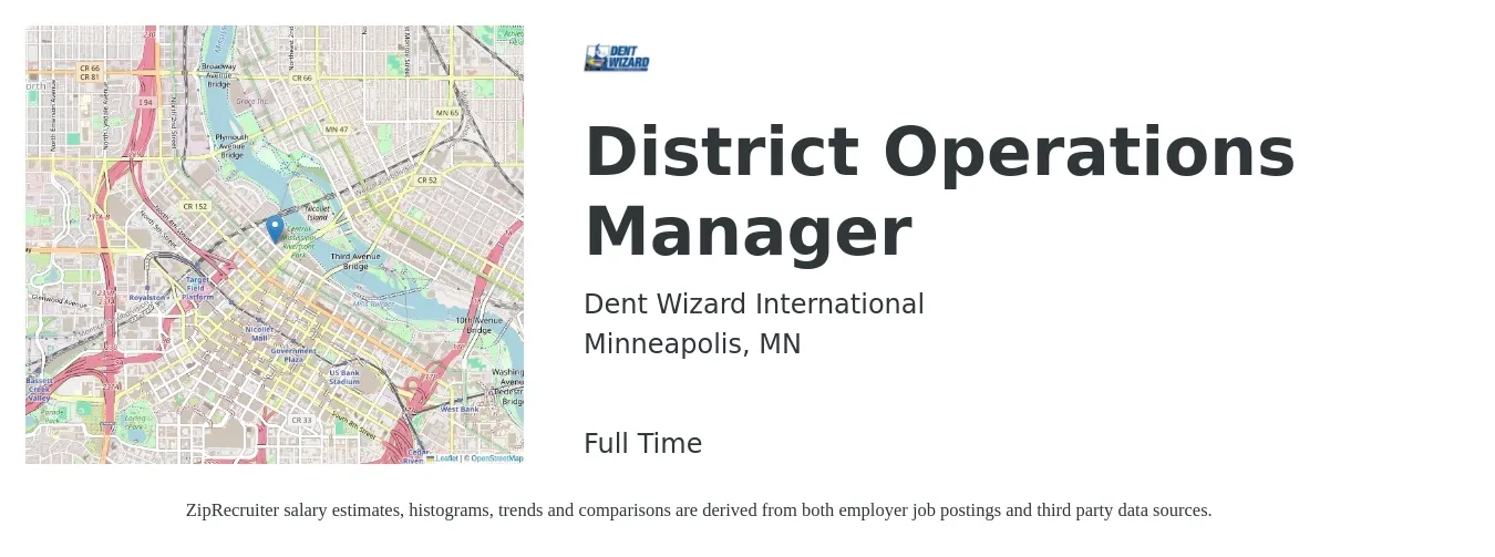 Dent Wizard International job posting for a District Operations Manager in Minneapolis, MN with a salary of $52,200 to $96,600 Yearly with a map of Minneapolis location.