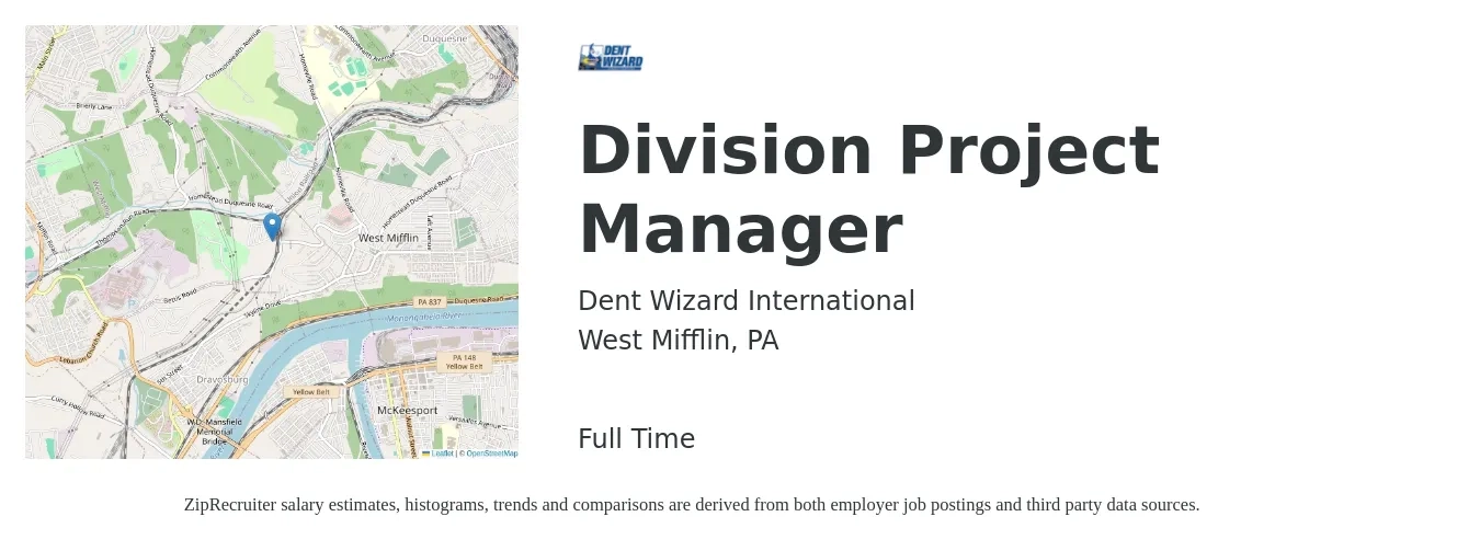 Dent Wizard International job posting for a Division Project Manager in West Mifflin, PA with a salary of $72,000 to $80,000 Yearly with a map of West Mifflin location.