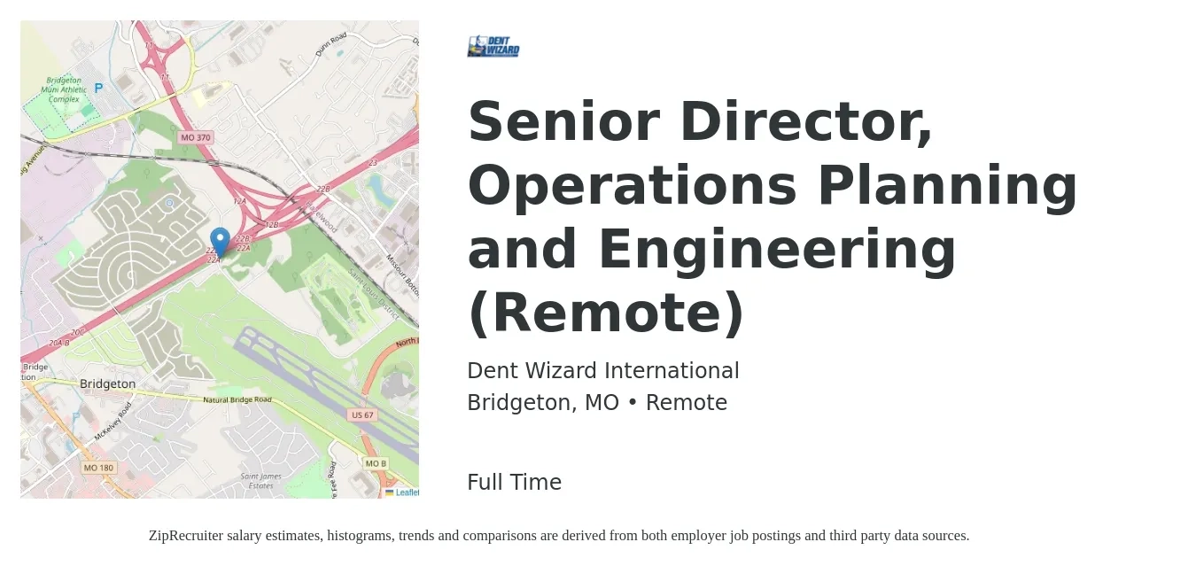Dent Wizard International job posting for a Senior Director, Operations Planning and Engineering (Remote) in Bridgeton, MO with a salary of $125,000 to $200,000 Yearly with a map of Bridgeton location.