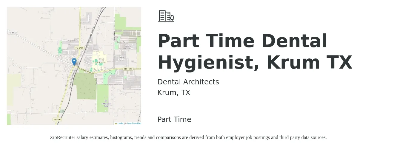 Dental Architects job posting for a Part Time Dental Hygienist, Krum TX in Krum, TX with a salary of $37 to $49 Hourly with a map of Krum location.