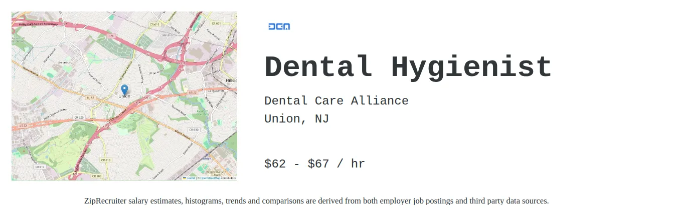Dental Care Alliance job posting for a Dental Hygienist in Union, NJ with a salary of $65 to $70 Hourly and benefits including Medical, Vision, Dental, Life, and Retirement with a map of Union location.