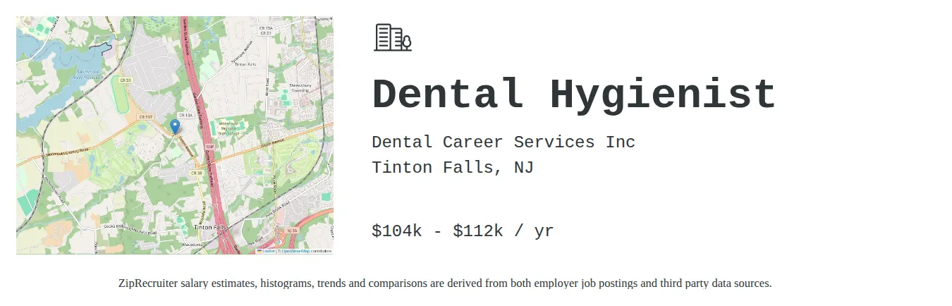 Dental Career Services Inc job posting for a Dental Hygienist in Tinton Falls, NJ with a salary of $104,000 to $112,320 Annually and benefits including Medical, Vision, PTO, and Retirement with a map of Tinton Falls location.