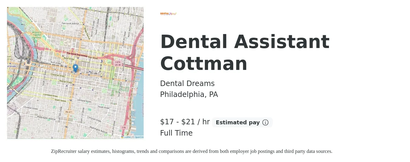 Dental Dreams job posting for a Dental Assistant Cottman in Philadelphia, PA with a salary of $18 to $22 Hourly with a map of Philadelphia location.