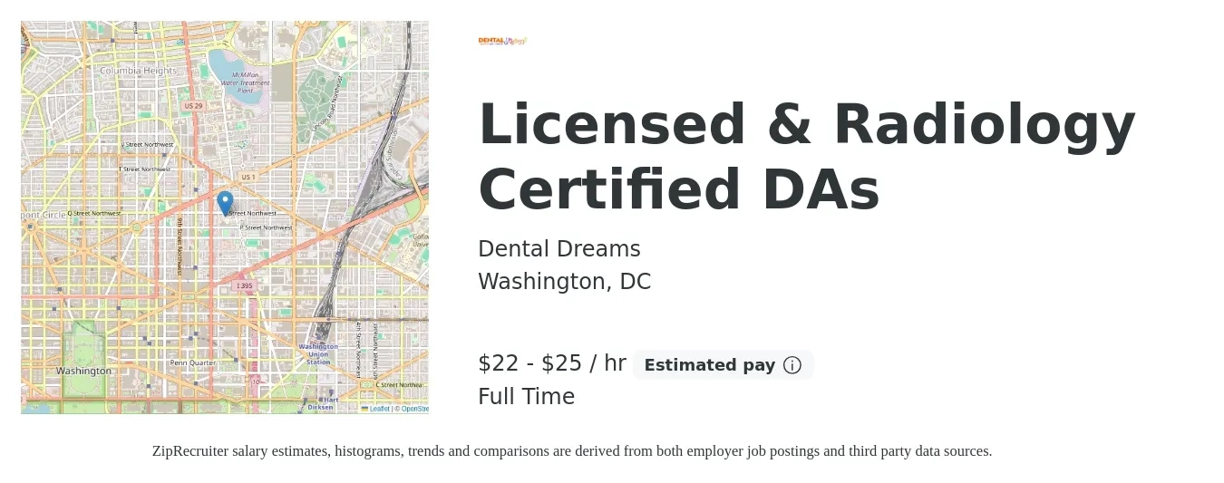 Dental Dreams job posting for a Licensed & Radiology Certified DAs in Washington, DC with a salary of $23 to $26 Hourly with a map of Washington location.