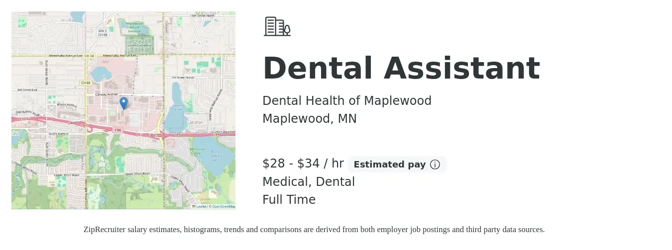 Dental Health of Maplewood job posting for a Dental Assistant in Maplewood, MN with a salary of $30 to $36 Hourly and benefits including dental, medical, pto, and retirement with a map of Maplewood location.