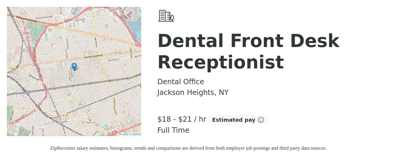 Dental Office job posting for a Dental Front Desk Receptionist in Jackson Heights, NY with a salary of $19 to $22 Hourly and benefits including pto with a map of Jackson Heights location.