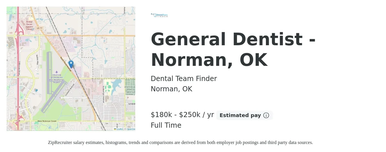 Dental Team Finder job posting for a General Dentist - Norman, OK in Norman, OK with a salary of $180,000 to $250,000 Yearly with a map of Norman location.
