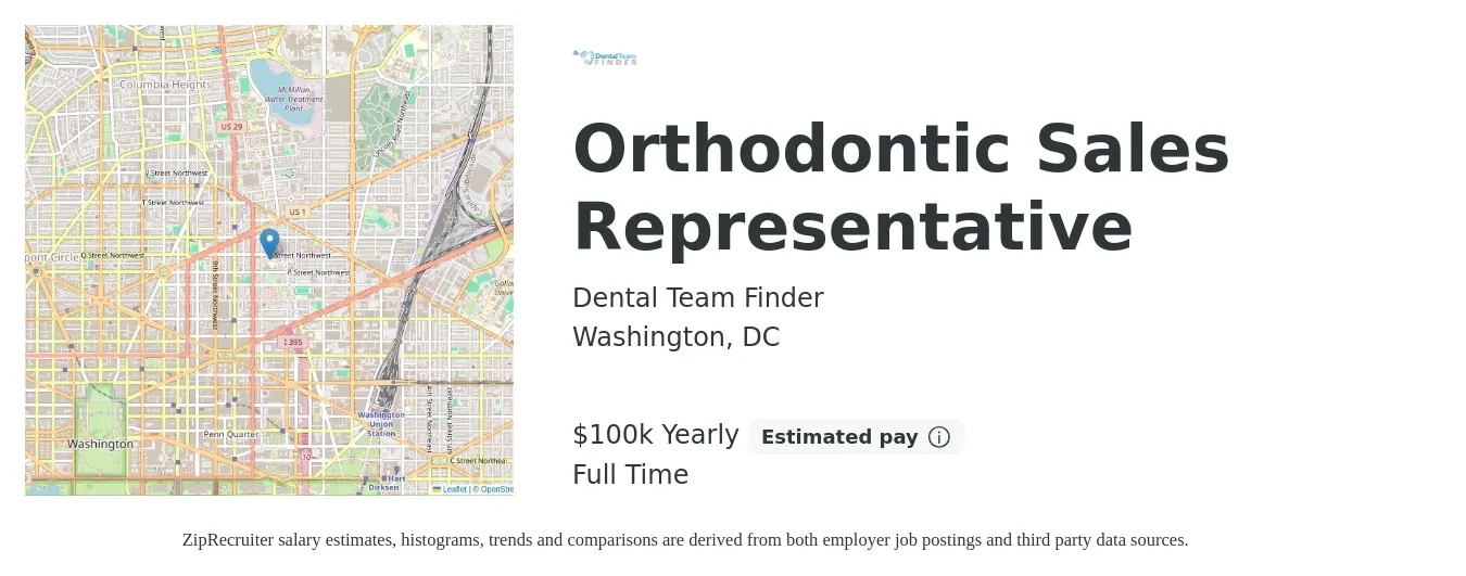Dental Team Finder job posting for a Orthodontic Sales Representative in Washington, DC with a salary of $100,000 Yearly with a map of Washington location.