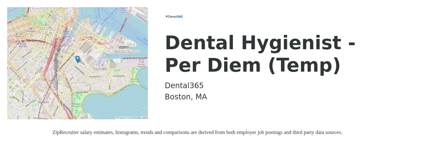 Dental365 job posting for a Dental Hygienist - Per Diem (Temp) in Boston, MA with a salary of $41 to $54 Hourly with a map of Boston location.