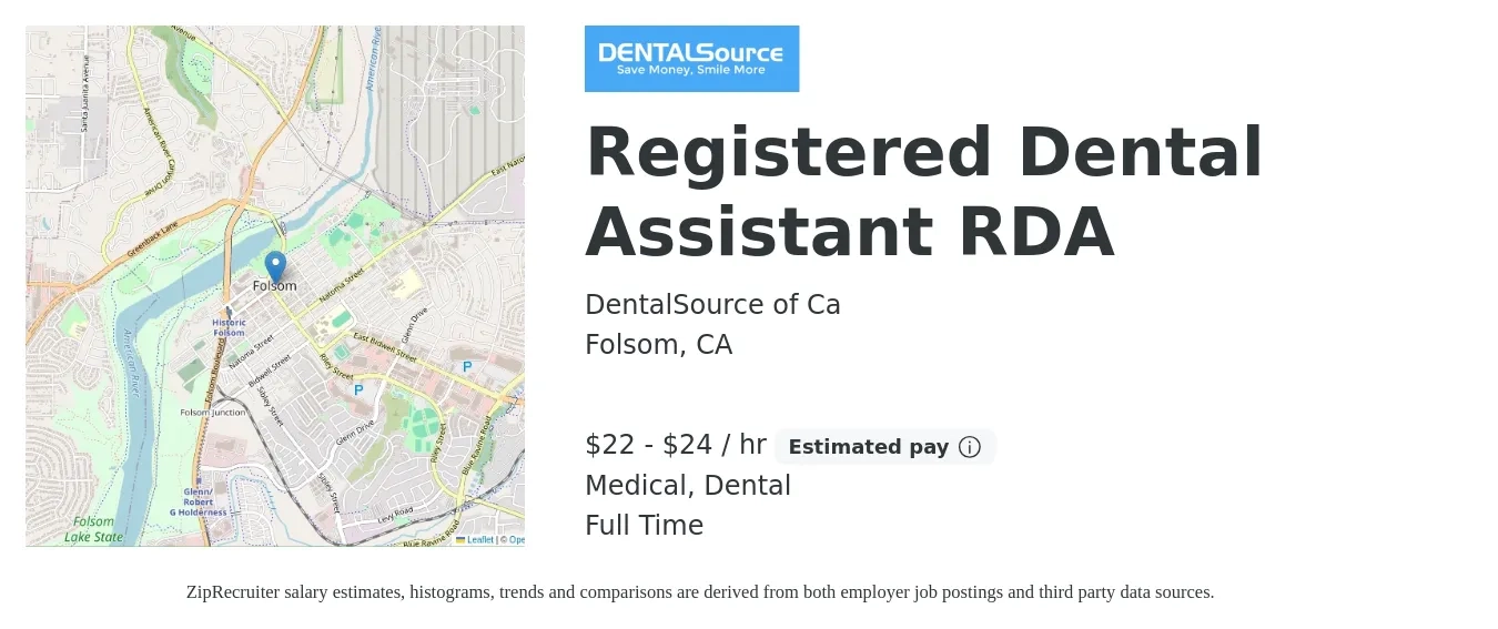DentalSource of Ca job posting for a Registered Dental Assistant RDA in Folsom, CA with a salary of $23 to $26 Hourly and benefits including life_insurance, medical, retirement, and dental with a map of Folsom location.